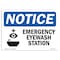 Signmission OSHA Notice, 5" Height, Emergency Eyewash Station Sign With Symbol, 7" X 5", Landscape OS-NS-D-57-L-11832 - alternate 1